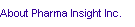 About Pharma Insight Inc.